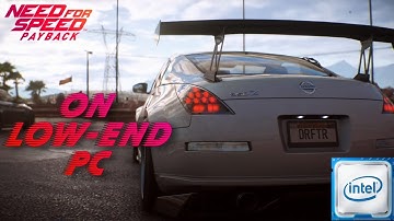 Need for Speed Payback on Low-End PC: Intel i3 8GB RAM Gameplay #lowspecgamer #inteli3gaming