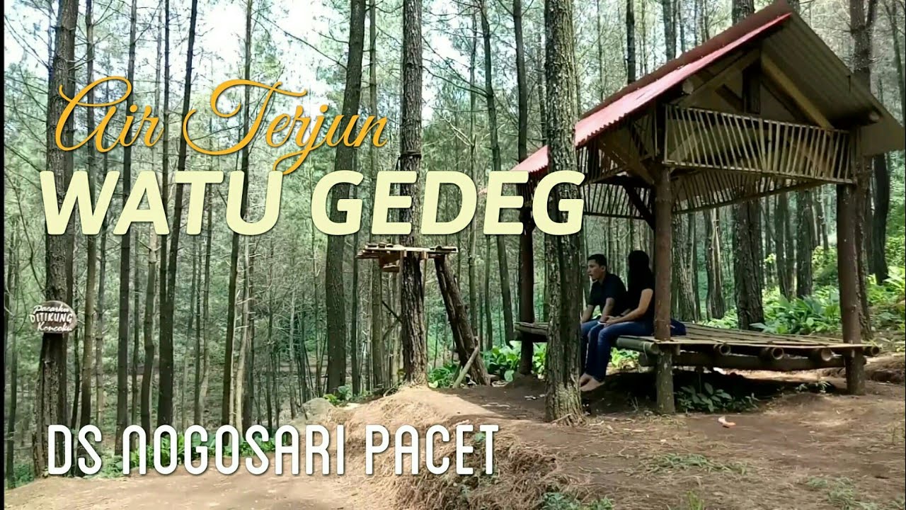 Air Terjun Watu Gedhek Ds Nogosari Pacet