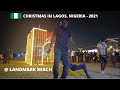 Christmas Date Night at Landmark Beach in Lagos, Nigeria 2021- Christmas in lagos