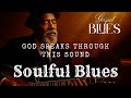 Music That Lifts The Weary Soul Gospel Blues Worship Prayer Peace Faith