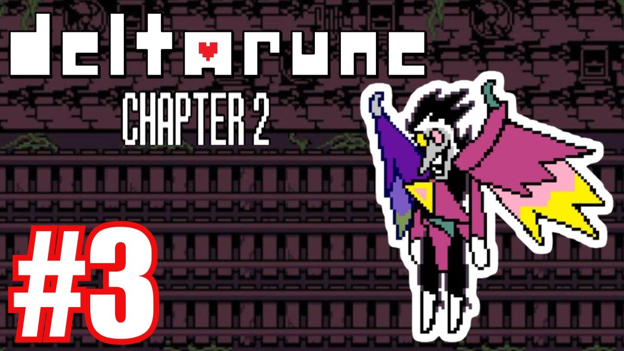 DELTARUNE - CHAPTER 2 - Gameplay Walkthrough - Part 3 - YouTube