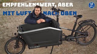 Das Cube Cargo Hybrid ist das Cube unter den Long John Cargobikes - Fazit nach 4 Wochen