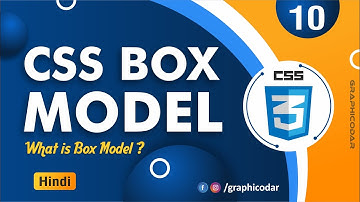CSS Box Model in Hindi | What is CSS Box Model | Web designing | Tutorial 10