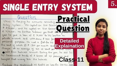 Lengthy Practical Question Solving 📝 | Single Entry System | 11th #youtubevideo #accountancy #study