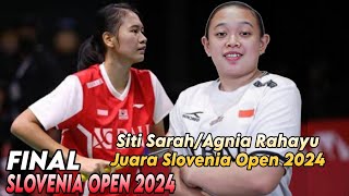 FINAL-Siti Sarah Azzahrah/Agnia Sri Rahayu vs Yan Fei Chen/Liang Ching Sun || Slovenia Open 2024