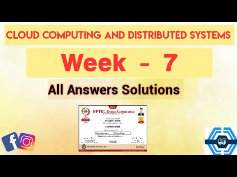 Cloud Computing And Distributed Systems | Week 7 Answers 2022 | NPTEL ||