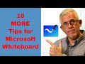 10 MORE Microsoft Whiteboard Tips