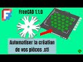Génère 100 flocons différents en 1 clic - Tutoriel macro FreeCAD pour débutants