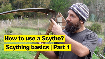 How to use a Scythe? Scything basics | Part 1