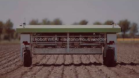 Swedish autonomous weeding robot: Ekobot!