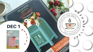 Spellbinders | Crafty Advent Calendar 2022 | Day 1
