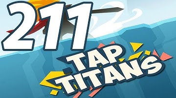Tap Titans - Gameplay Walkthrough Part 211 - Prestige 34 (iOS, Android)