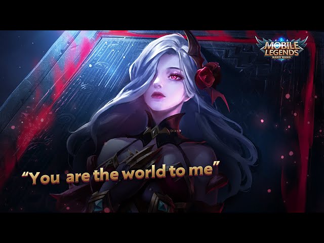 “You are the world to me” | New Hero | Carmilla Trailer | Mobile Legends: Bang Bang! class=