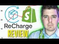 ReCharge Shopify Subscriptions - Honest App Review By EcomExperts.io