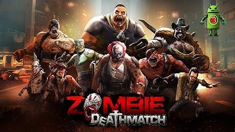 Zombie Deathmatch (iOS/Android) Gameplay HD