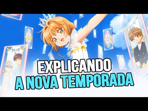 2ª TEMPORADA DO ANIME DE SAKURA CARDCAPTOR CLEAR CARD ANUNCIADO EM 2023 