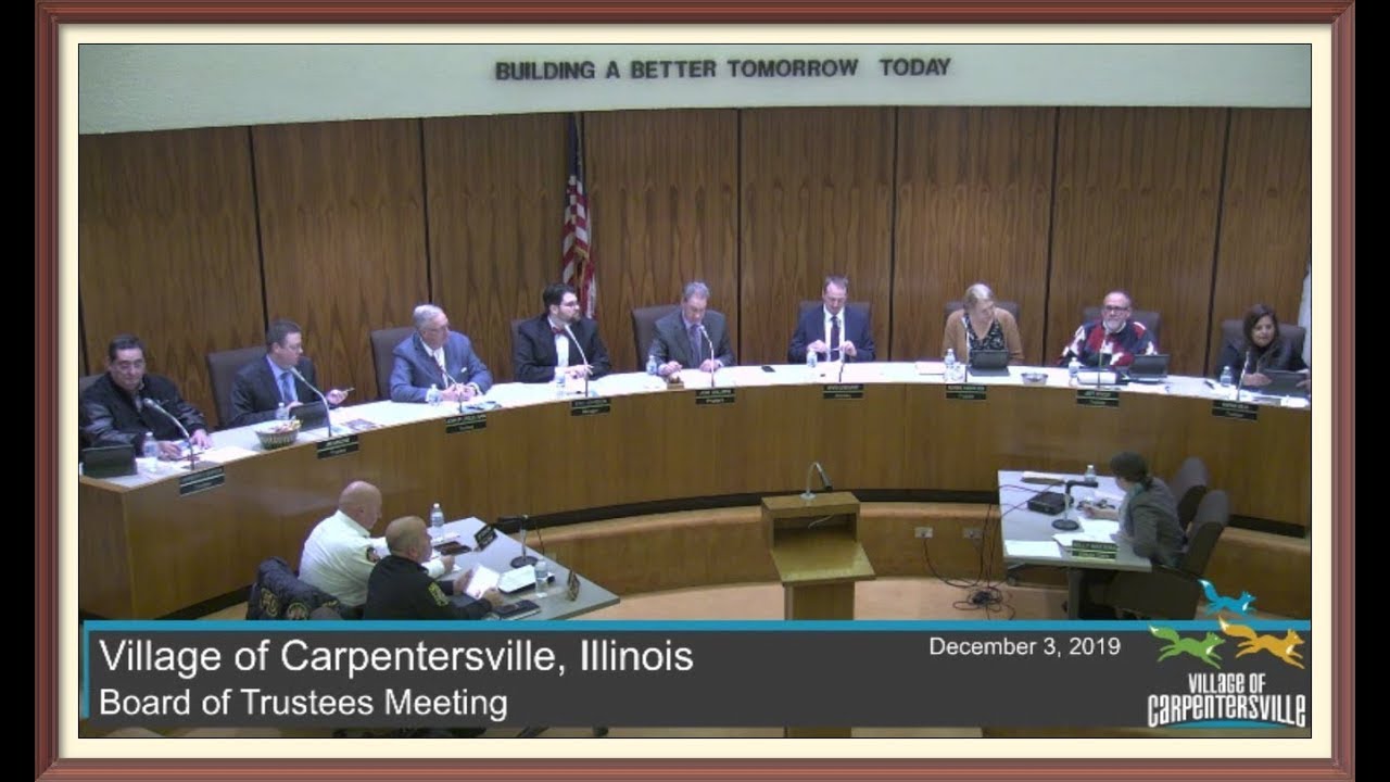 Village of Carpentersville, Illinois Board Meeting 12/03/2019 YouTube