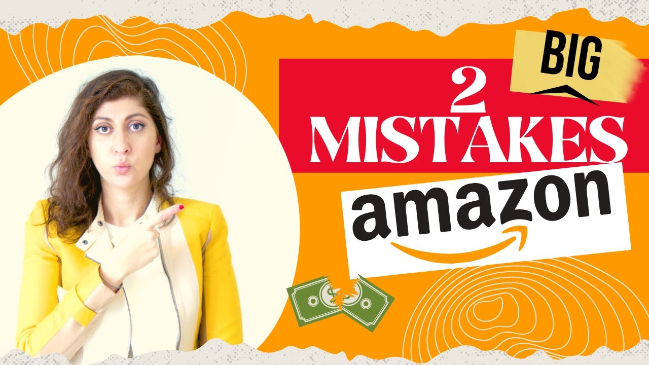 Mistakes to Avoid on Amazon FBA 2022 | Increase your sales and profits ...