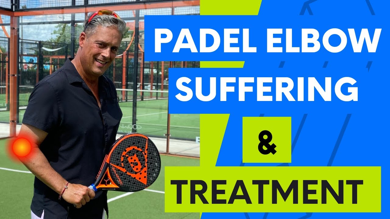 Best Padel Rackets for Tennis Elbow (Epicondylitis): Alleviate Pain,  Enhance Your Game