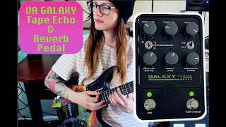 Exploring the New UA Galaxy '74 Tape Echo & Reverb Pedal