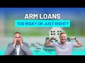 Explained: Everything You Need To Know About Arm Loans