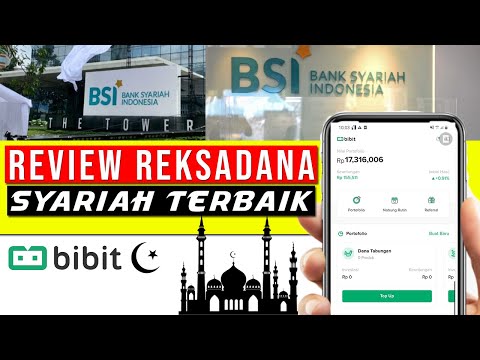 Reksadana Syariah Terbaik di Aplikasi Bibit | Reksadana Saham Obligasi dan Pasar Uang