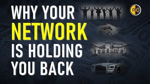 Your Network is your Net worth motivation. Personal development.