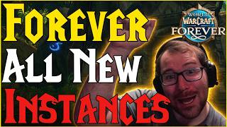 Wow Forever All New Instance Portal Locations