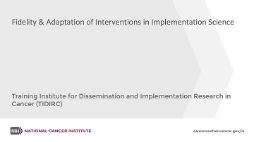 TIDIRC: Fidelity & Adaptation of Interventions in Implementation Science