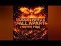 Illenium - Good Things Fall Apart (NOTES Flip) (Video Release)
