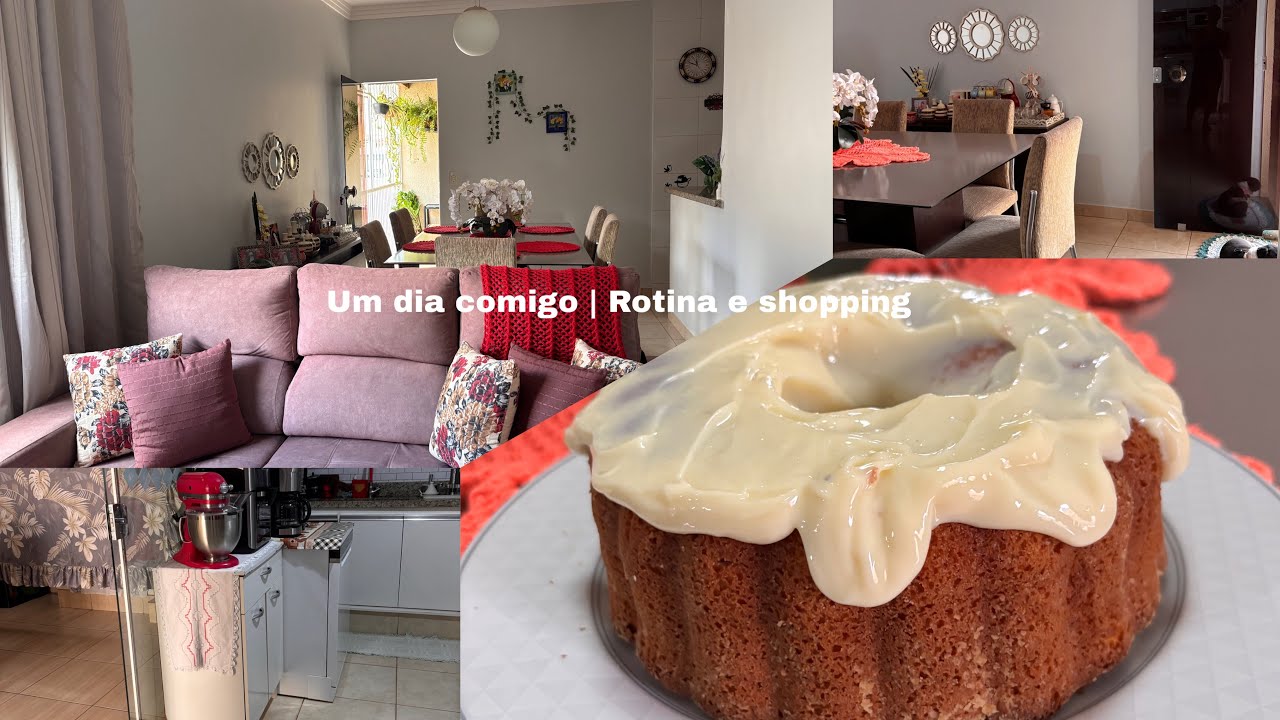 Shopping e rotina do dia/Bolo de iogurte 🏠😋🥰