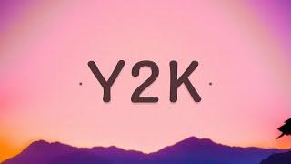 Jen Kalicharan - Y2K (Lyrics)