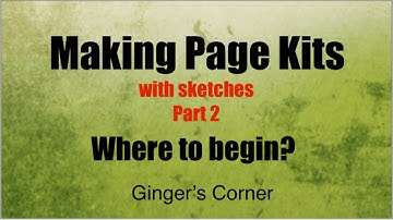 Making Page Kits with a sketch | #49andmarket | Prepping for #30daysofsketches