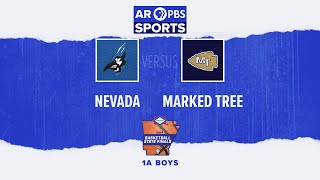 AR PBS Sports 2024 Basketball State Finals: 1A Boys  Nevada vs. Marked Tree