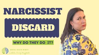 Why Do Narcissists Discard You?  | The Narcissist Discard Phase