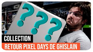 COLLECTION FEAT GHISLAIN - SON RETOUR ACHATS PIXEL DAYS 2024 !