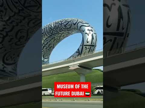 MUSEUM OF THE FUTURE DUBAI  #VIRAL #TRENDING