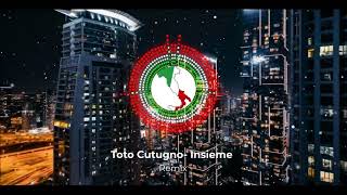 Toto Cutugno Insieme Scafra Remix
