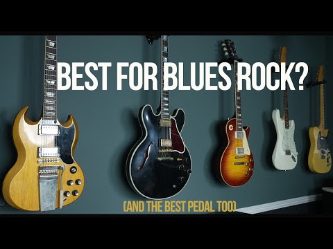 Best Guitar For Blues Rock?