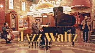 Video thumbnail of "'Jazz Waltz' 💃(D.Shostakovich) │Violin,Cello&Piano (Suite No.2)"
