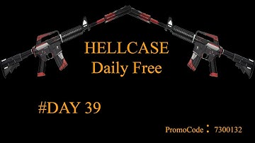 #DAY 39 HellCase Daily Free