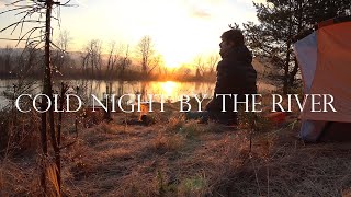 Solo Camping in the Forest by the River - cold night and beatiful sunrise