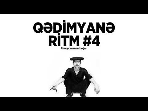 Qədimyanə ritm #4