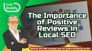 The Importance of Positive Reviews in Local SEO