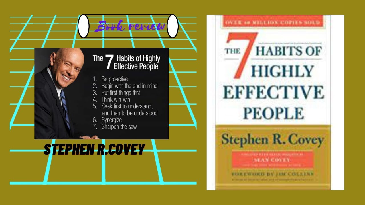 "The 7 Habits of Highly Effective People: Unlocking Your Full Potential ...