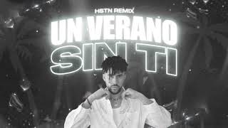 Bad Bunny - Un Verano Sin Ti (HSTN Remix)