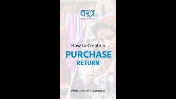 How to create Purchase Return in VastraApp!?
