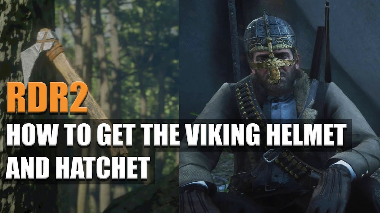 Viking Helmet In Rdr2 RED DEAD REDEMPTION 2 - WHERE TO GET THE VIKING HELMET AND HATCHET ...