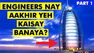 How Engineers Made Impossible Burj al Arab | Part 1 | AdeeReboot