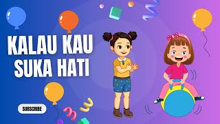 Download Lagu Kalau Kau Suka Hati - Ayam Kukuruyuk - Lagu Anak Indonesia Terbaru MP3